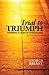 Trial to Triumph