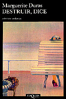 Portada de Destruir, dice, de Marguerite Duras
