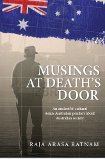 Musings At Deaths Door:  an ancient bi-cultural Asia-Australian ponders about Australian Society