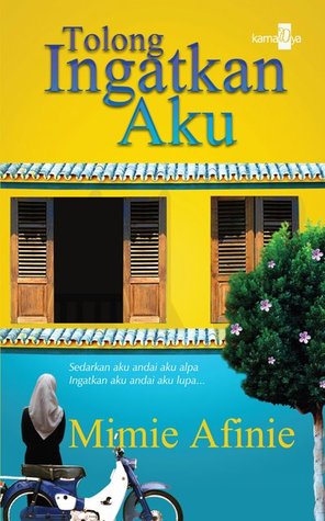 Tolong Ingatkan Aku (Paperback)