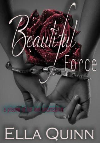 Beautiful Force (Kindle Edition)