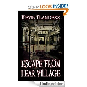 Escape From Fear Village