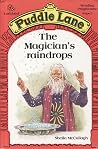 The Magician's Raindrops (Puddle Lane Stage 5 Book 1) The Magician's Raindrops (Puddle Lane Stage 5 Book 1)