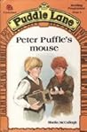 Peter Puffle's Mouse by Sheila K. McCullagh