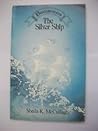 The Silver Ship