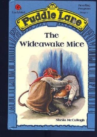 The Wideawake Mice (Puddle Lane Stage 1 Book 6)
