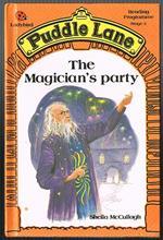 The Magician's Party (Puddle Lane Stage 3 Book 4)