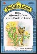 How Miranda Flew Down Puddle Lane