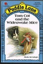 Tom Cat and the Wideawake Mice (Puddle Lane Stage 1 Book 13)