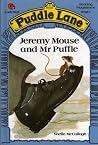 Jeremy Mouse and Mr. Puffle (Puddle Lane Stage 1 Book 14) Jeremy Mouse and Mr. Puffle (Puddle Lane Stage 1 Book 14)