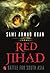 Red Jihad: Battle for South...