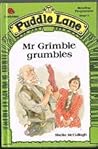 Mr. Grimble Grumbles (Puddle Lane Series 2 Book 12)