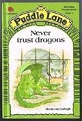 Never Trust Dragons