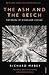 The Ash and the Beech: The Drama of Woodland Change