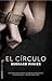 El círculo (Commandant Martin Servaz, #2)