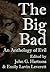 The Big Bad: An Anthology of Evil