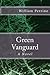Green Vanguard by William M. Perrine