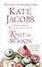 Knit the Season by Kate Jacobs
