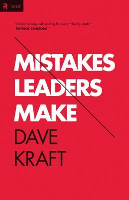 Mistakes Leaders Make (Re:Lit)
