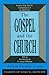 Gospel and the Church