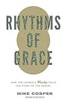 Rhythms of Grace:...