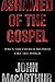 Ashamed of the Gospel: When the Church Becomes Like the World