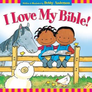 I Love My Bible! (Hardcover)