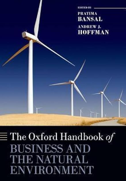 The Oxford Handbook of Business and the Natural Environment (Oxford Handbooks)
