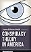 Conspiracy Theory in America