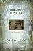 Executive Jungle: A Novel