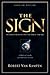 The Sign by Robert Van Kampen