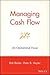 Managing Cash Flow by Rob Reider