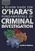 Review Guide for O'Hara's Fundamentals of Criminal Investigation