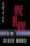 One by One by Gilbert Morris