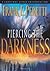 Piercing the Darkness by Frank E. Peretti Piercing the Darkness by Frank E. Peretti