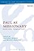Paul as Missionary: Identit...