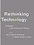 Rethinking Technology: A Reader in Architectural Theory