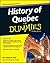 History of Quebec For Dummies