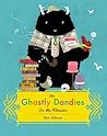 The Ghastly Dandies Do the Classics by Ben Gibson The Ghastly Dandies Do the Classics by Ben Gibson