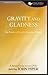 Gravity and Gladness (A Study Guide to the DVD Featuring John Piper): The Pursuit of God in Corporate Worship (John Piper Small Group Series)