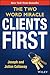 Clients First: The Two Word...