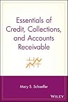 Essentials of Credit, Collections, and Accounts Receivable