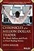 Chronicles of a Million Dollar Trader: My Road, Valleys, and Peaks to Final Trading Victory