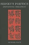 Sidney's Poetics: Imitating Creation
