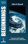 Beginnings: Eden and Beyond (Faith Walk Bible Studies)
