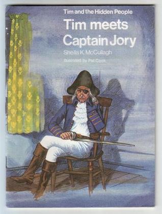 Tim Meets Captain Jory (Tim and the Hidden People Book A3)