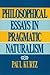 Philosophical Essays in Pragmatic Naturalism