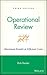 Operational Review: Maximum Results at Efficient Costs