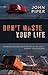 Don't Waste Your Life by John      Piper