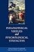 Philosophical Virtues and Psychological Strengths by Romanus Cessario